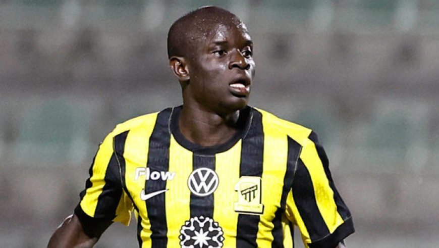 N'Golo Kante Suudi Arabistan'dan ayrılıyor! Menajeri 2 takıma önerdi