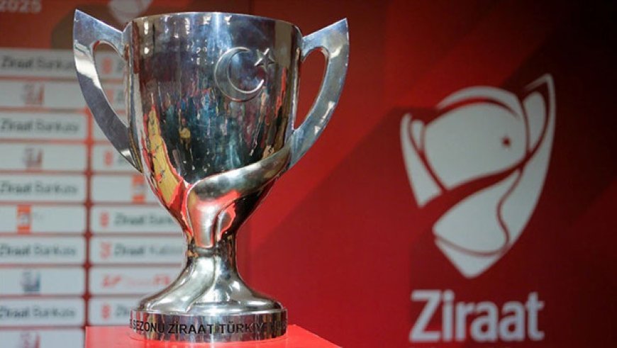 Ziraat Türkiye Kupası'nda 1. eleme turu maç programı açıklandı