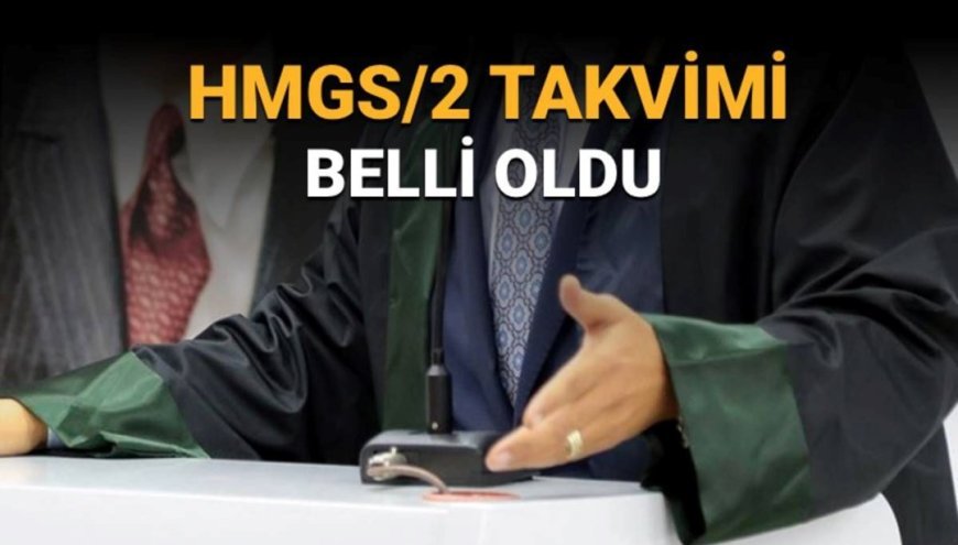 2025 Hukuk Mesleklerine Giriş Sınavı (HMGS/2( tarihi