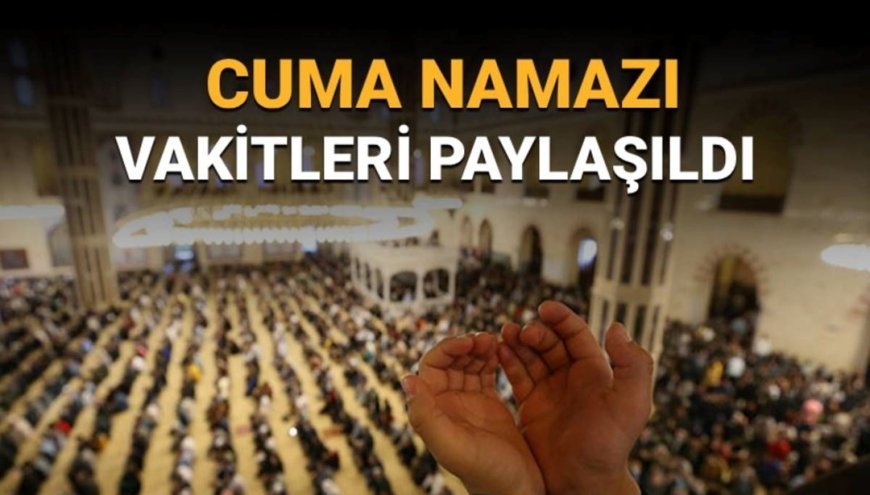 Cuma namazı vakitleri 29 Ağustos: Diyanet cuma namazı saatlerini paylaştı