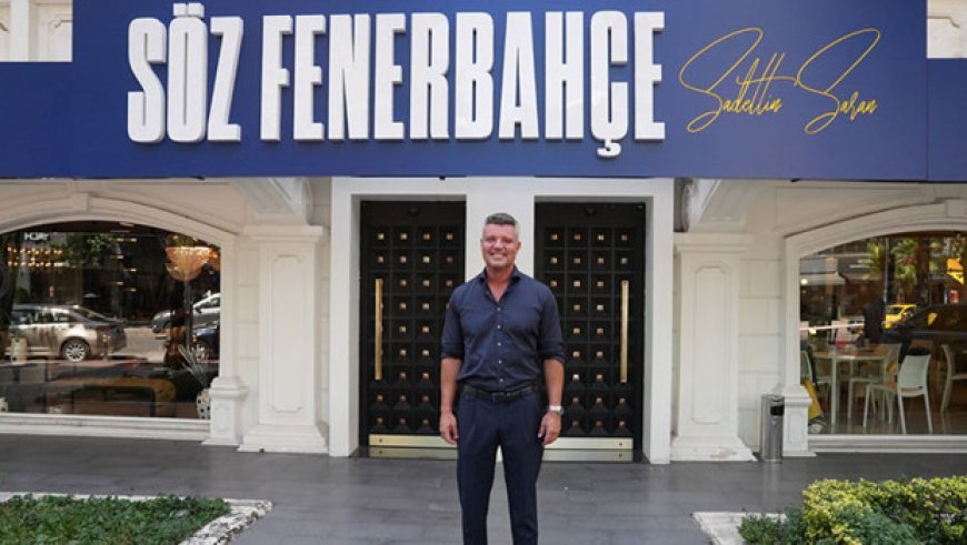 Fenerbahçe Başkan Adayı Sadettin Saran’dan Aziz Yıldırım sözleri! 'Beni Fenerbahçe’ye getiren kişi'