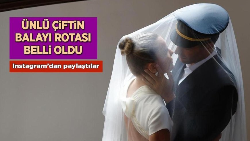 Haberler: Eda Erol-Ekrem Karaçayır evlendi! Düğün sonrası balayı rotası belli oldu