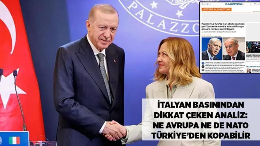 Son Dakika Haberleri: İtalyan basınından dikkat çeken analiz! Türkiye, Asya ve Avrupa arasında kritik bir köprü