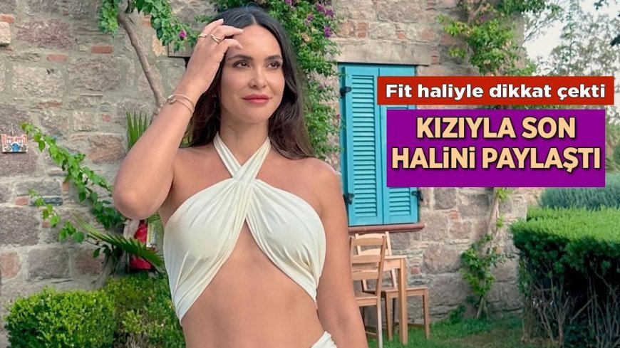 Haberler: Doğum kilolarından kurtulan Zeynep Sever Demirel kızı Yasmin'in son halini paylaştı