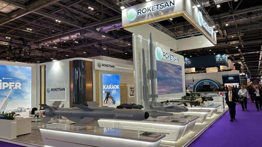 Roketsan, Türk savunma sanayisinin gözde ürünlerini Londra’da sergiliyor