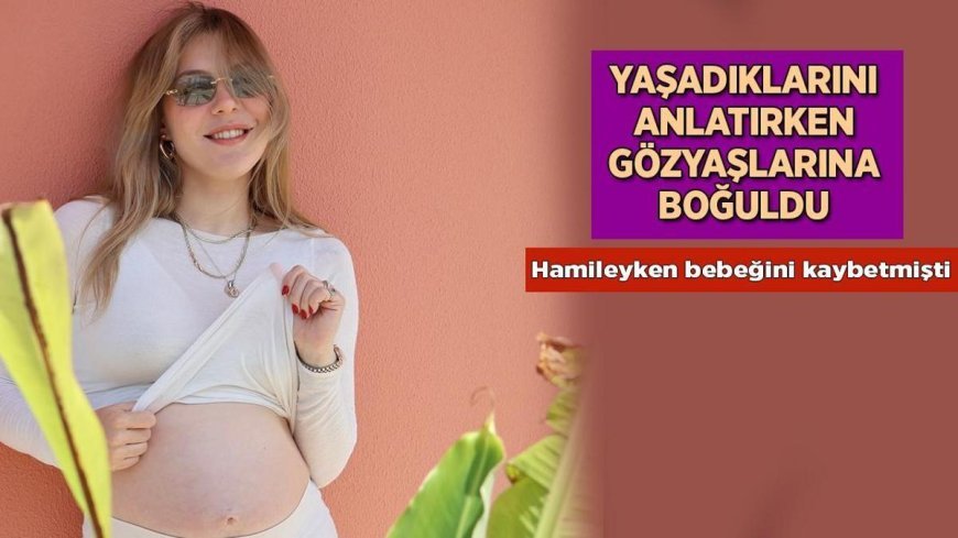 Haberler: Hamileyken bebeğini kaybeden Ege Kökenli yaşadıklarını anlatırken ağladı