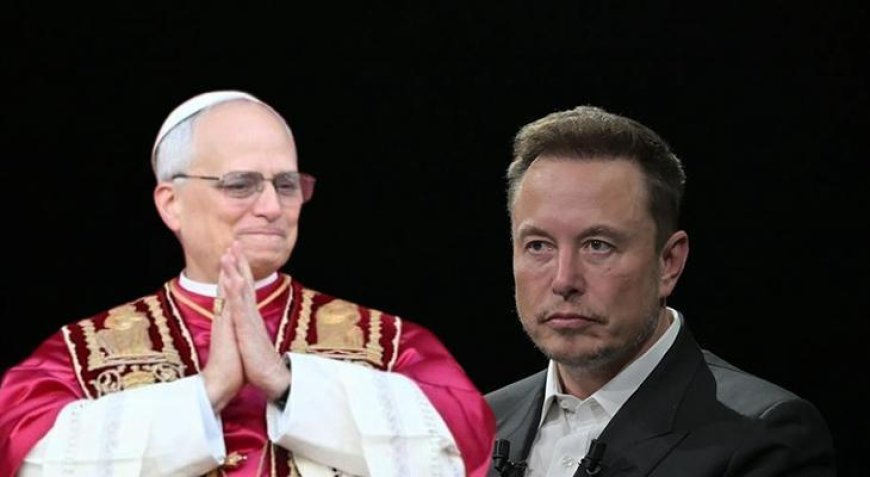 Papa Leo'dan Elon Musk'a sert sözler: 'Tek derdimiz bu olursa başımız belaya girer'