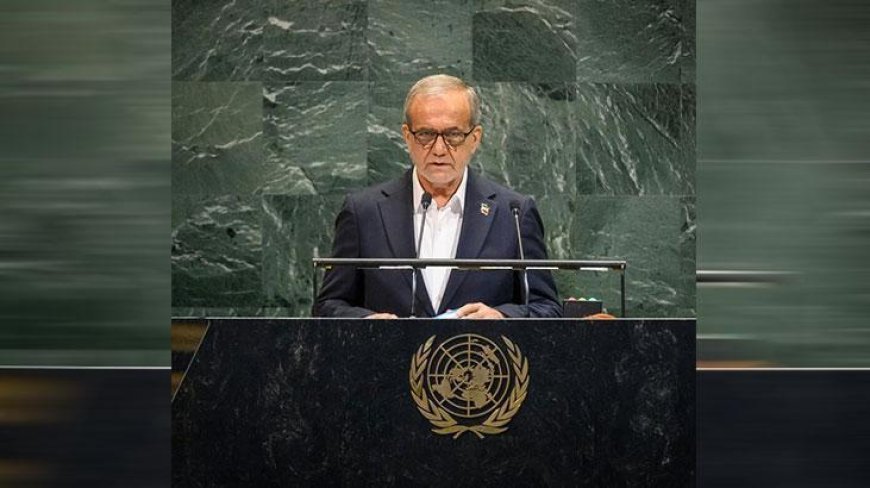 İran Cumhurbaşkanı Pezeşkiyan BM'de konuştu: Nükleer silah peşinde değiliz