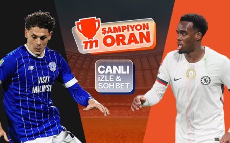 Chelsea, kupada Cardiff deplasmanında! Maçın heyecanı canlı yayın, canlı sohbet ve Şampiyon Oranlar ile Misli'de