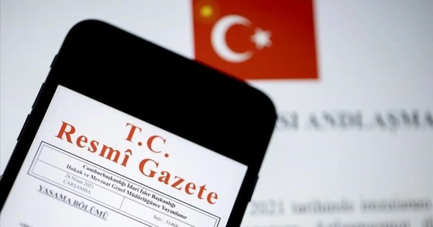 Resmi Gazete'de bugün (7 Aralık 2025 Resmi Gazete kararları)