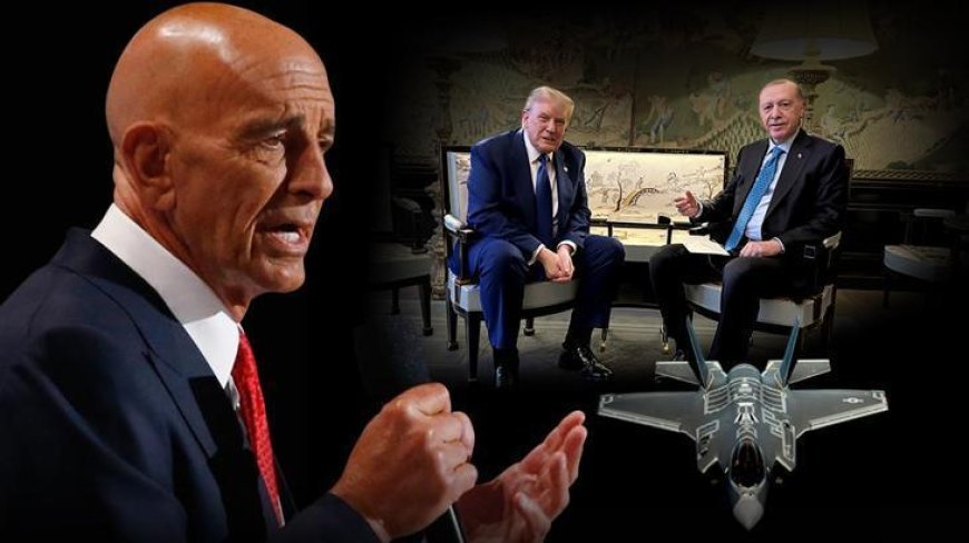 F-35 alımı için sinyali verdi! Barrack, Trump-Erdoğan arasındaki olumlu ilişkiyi işaret etti