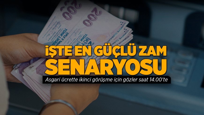 SON DAKİKA ASGARİ ÜCRET ZAMMI: Asgari ücrette ikinci görüşme için gözler saat 14.00’e çevrildi!