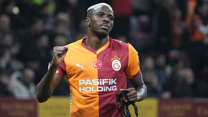 2025'e Osimhen damgası!