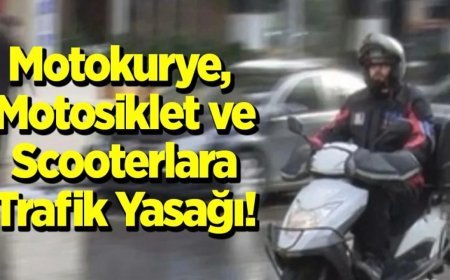 Motokuryelere 1 Günlük Trafik Yasağı