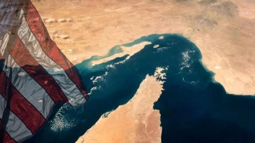 ABD’den İran’a Hürmüz Boğazı uyarısı: Tansiyonu artıracak eylemlerden kaçının