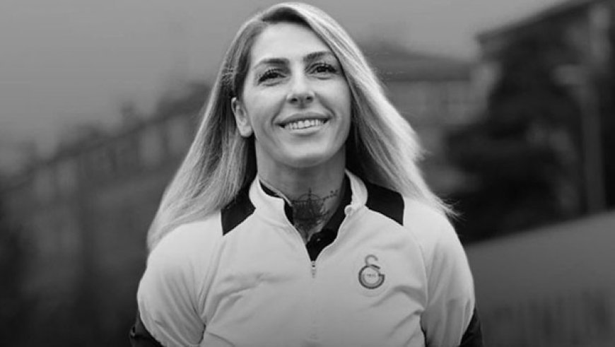 Galatasaray'ın acı günü: Teknik direktör Nurcan Çelik hayatını kaybetti