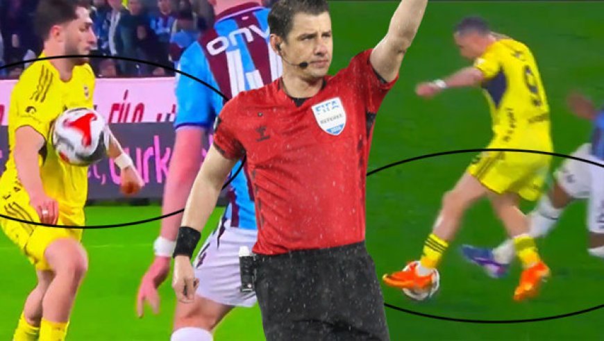 Dev maçta hakem kararlarına itiraz: Trabzonspor 'el' Fenerbahçe 'faul' bekledi!