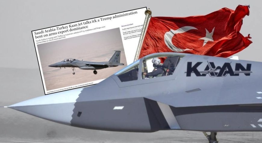 ABD, KAAN hamlesinden rahatsız! Washington-Riyad arasında F-35 çıkmazı