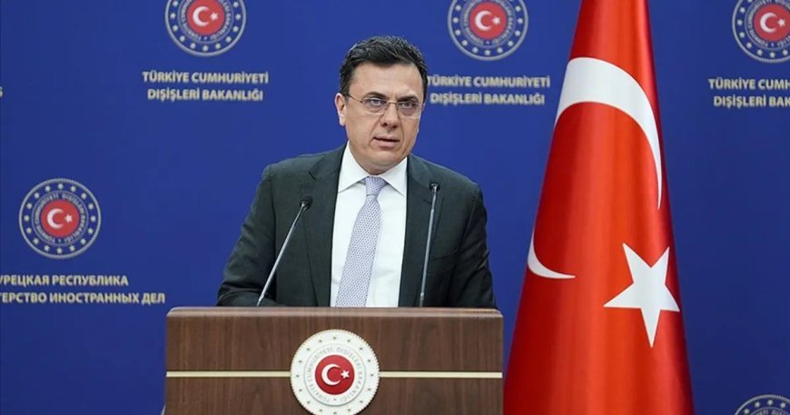 Dışişleri Sözcüsü Keçeli'den Ege Adaları uyarısı: Oldubittilere izin vermeyeceğiz