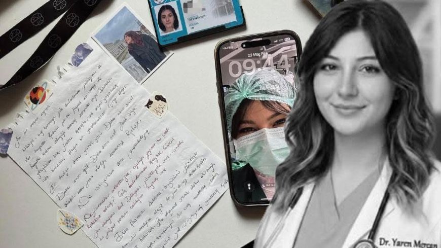 Tıp öğrencisi Yaren'in ölmeden önceki son notu ortaya çıktı! 'Hayat bir hediye...'