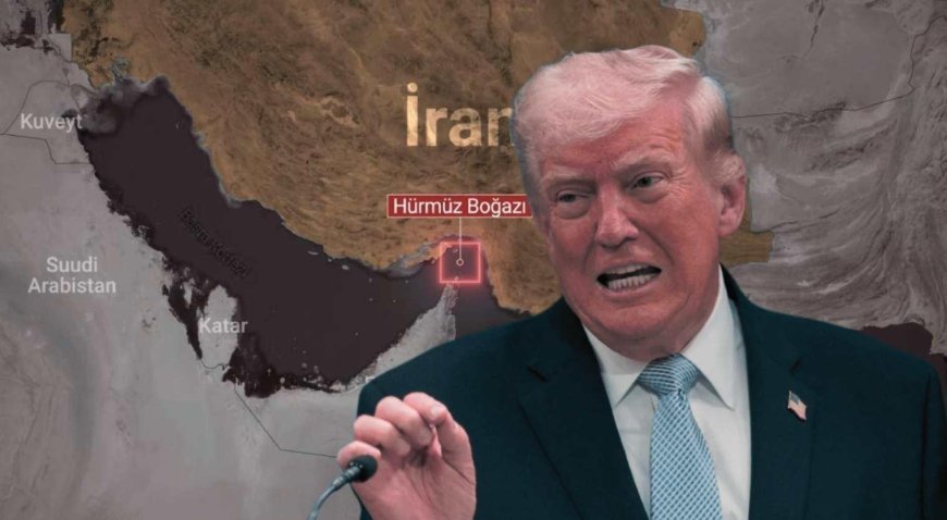 Trump'tan İran'a yönelik çarpıcı açıklama! 'Hürmüz ablukaya alınacak'
