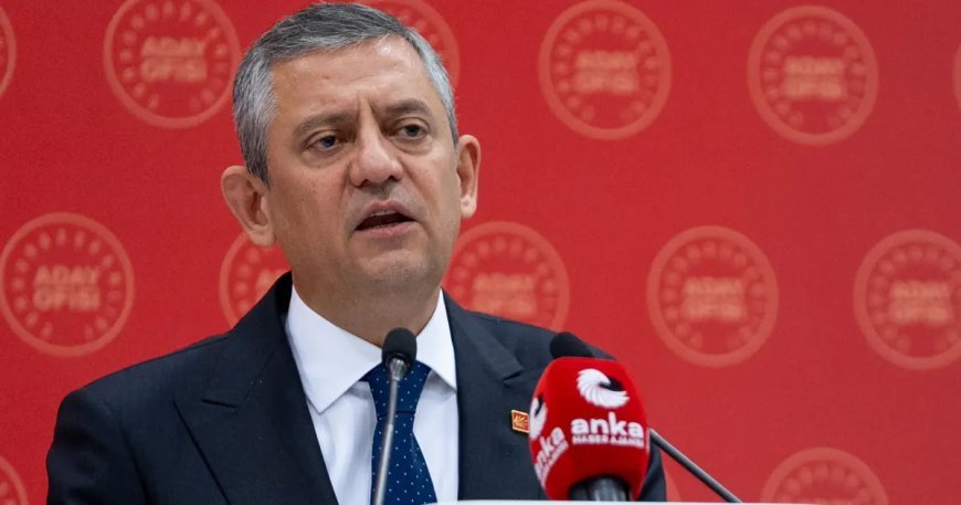 CHP lideri Özgür Özel'e soruşturma