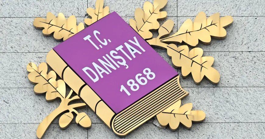 Danıştay 158 yaşında