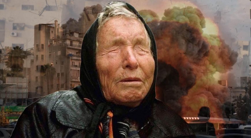 Baba Vanga'nın korkutan 2026 kehaneti yeniden gündem! Üçüncü Dünya Savaşı iddiası