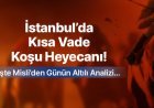 İstanbul’da kısa vade koşu heyecanı! İşte Misli’den günün altılı analizi…