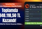 İstanbul’da Yarış Heyecanı Geride Kaldı, Toplamda 848.118,50 TL Kazandı! İşte Misli’de Günün Kazanan Altılısı…