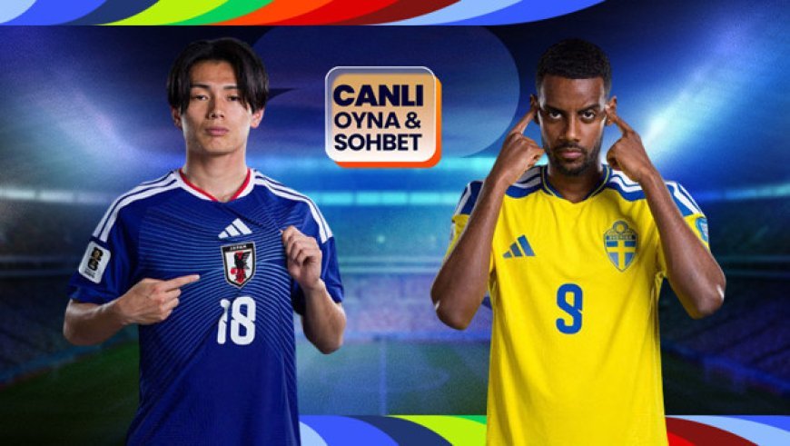 Dünya Kupası’nda Japonya ile İsveç karşılaşıyor! Maçın heyecanı canlı sohbet ile Misli’de
