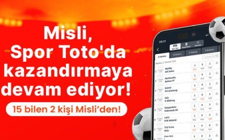 Misli, Spor Toto'da kazandırmaya devam ediyor! 15 bilen 2 kişi Misli’den!