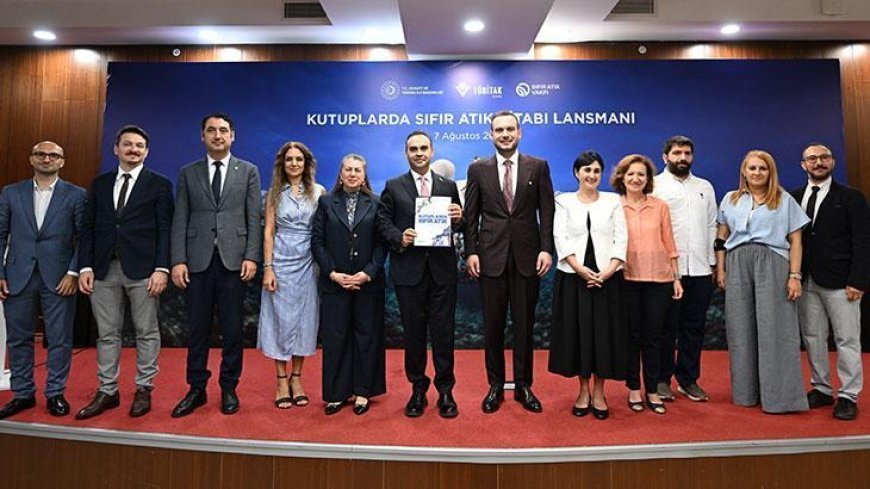 Sanayi ve Teknoloji Bakanı Kacır, 'Kutuplarda Sıfır Atık' kitabının tanıtımında konuştu