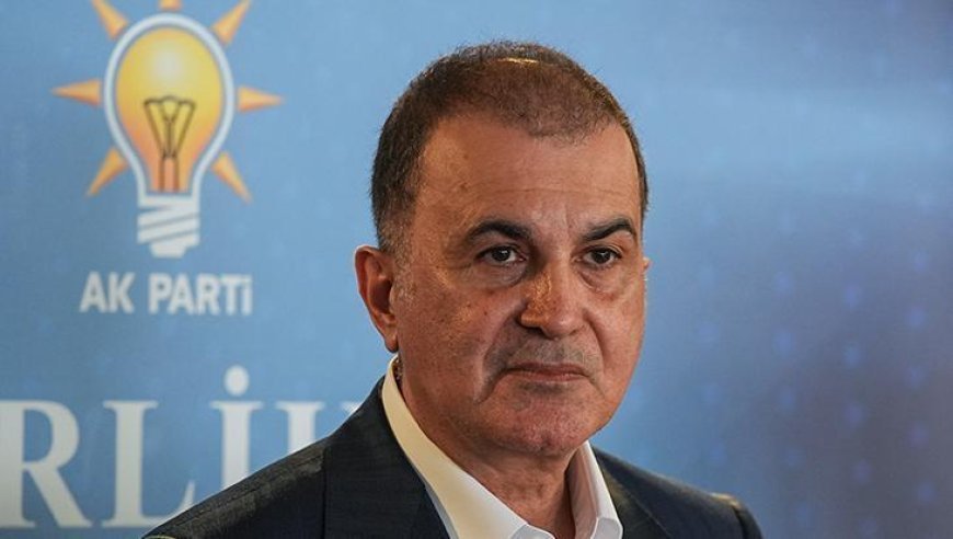 AK Parti'li Çelik: Vesayetin sona ermesi için 10 Ağustos çok önemli bir imzadır