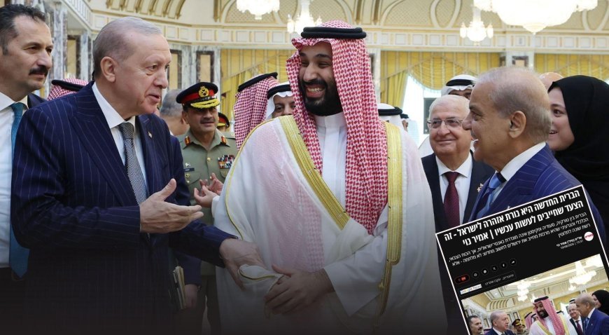 İsrail'den dikkat çeken Türkiye senaryosu! Mekke İttifakı'na karşı 7'li yeni blok