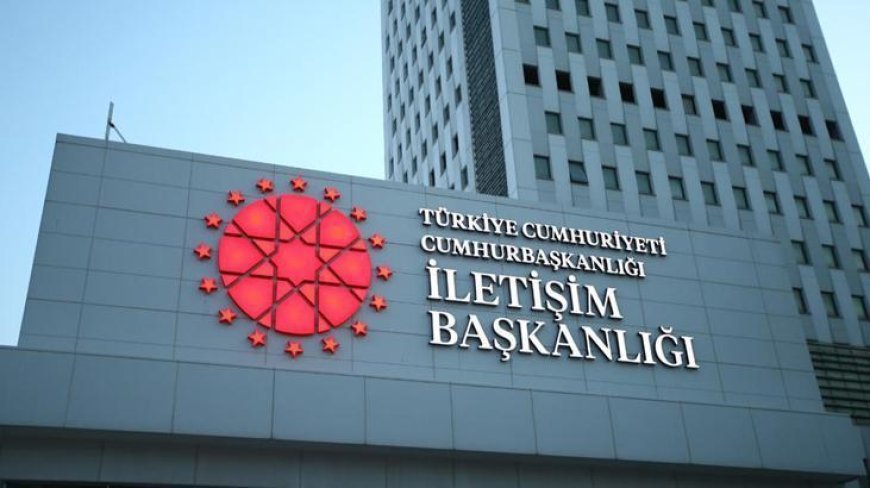İletişim Başkanlığı: Türkiye, Suriye'nin istikrarsızlaştırılmasına izin vermeyecek'